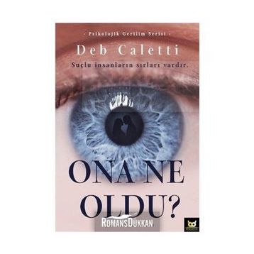 Ona Ne Oldu? - Deb Caletti