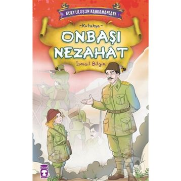 ONBAŞI NEZAHAT - İSMAİL BILGIN
