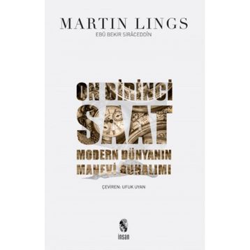 Onbirinci Saat - Martin Lings
