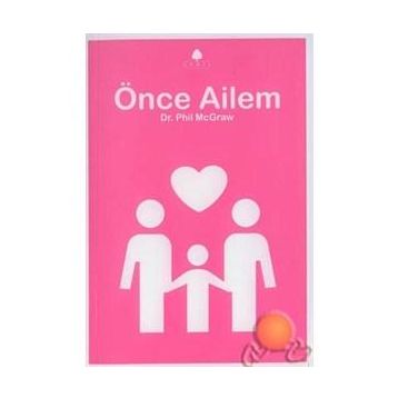 ÖNCE AILEM - PHIL MCGRAW