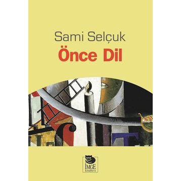 Önce Dil - Doç. Dr. Sami Selçuk