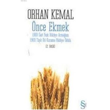 Önce Ekmek - Orhan Kemal