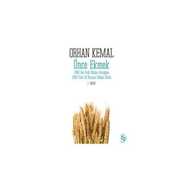 Önce Ekmek - Orhan Kemal