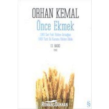 Önce Ekmek - Orhan Kemal