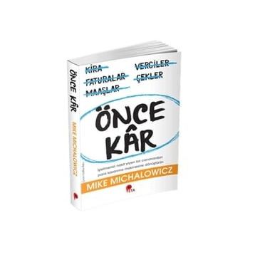 Önce Kar - Mike Michalowicz