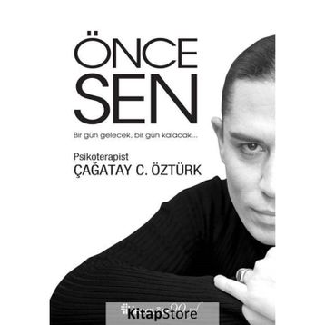 Önce Sen - Çağatay C. Öztürk