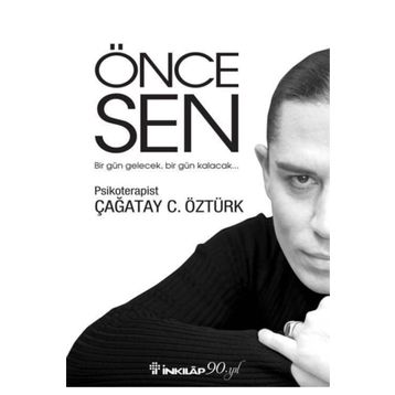 Önce Sen - Çağatay C. Öztürk