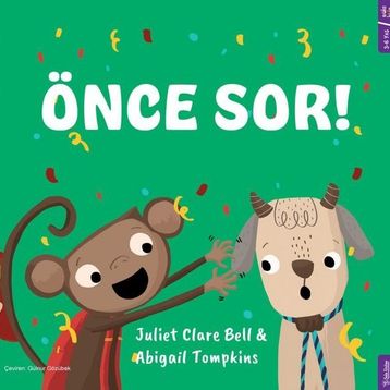Önce Sor ! Sola Kidz