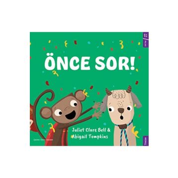 Önce Sor ! Sola Kidz