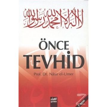Önce Tevhid - nasir el umer