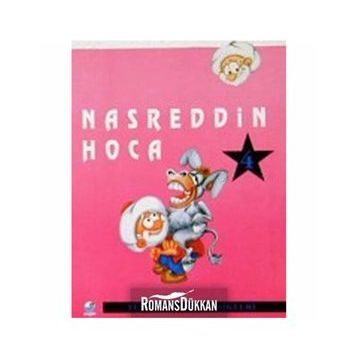 ÖNCE YERDE İDİM (CILTLI) NASREDDIN HOCA FIKRALARI 4 - SELMAN KILINÇ