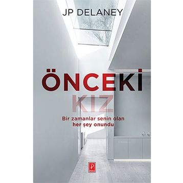 Önceki Kız - J. P. Delaney