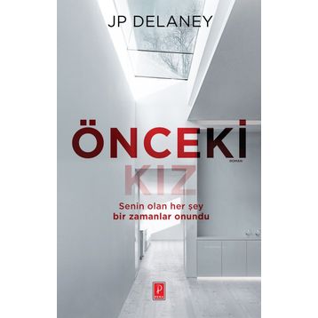 Önceki Kız - J. P. Delaney