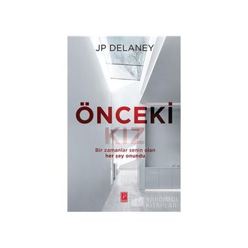 Önceki Kız - J. P. Delaney
