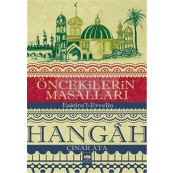 Öncekilerin Masalları - Çınar Ata