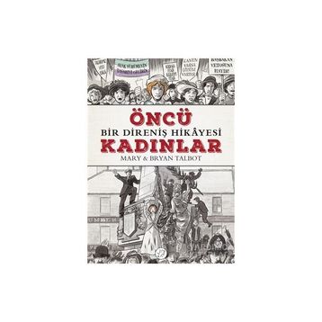 Öncü Kadınlar - Mary Talbot