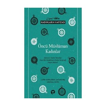 Öncü Müslüman Kadınlar - Kolektif