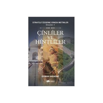 Öncüler 1 : Çinliler ve Hintliler - Osman Karadağ