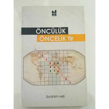 Öncülük Önceklik'tir - İbrahim Veli