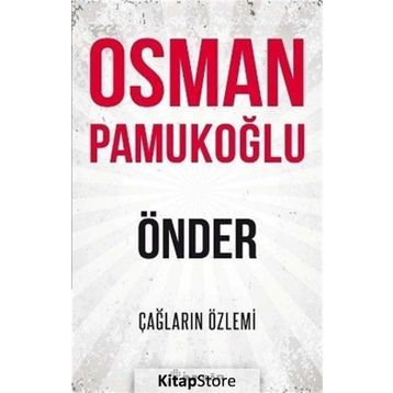 Önder - Çağların Özlemi - Osman Pamukoğlu