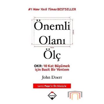 Önemli Olanı Ölç - Johne E. Doerr