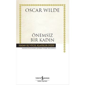 Önemsiz Bir Kadın İş Bankası Kültür Yayınları