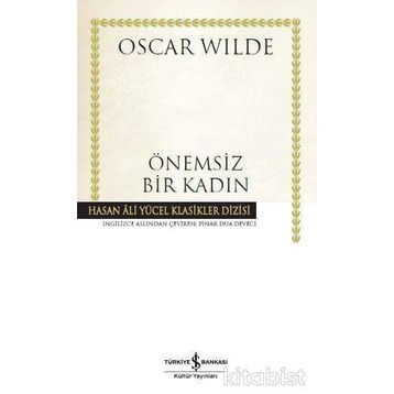 Önemsiz Bir Kadın - Oscar Wilde