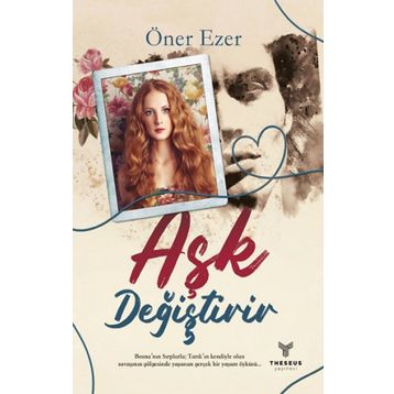 Öner Ezer Aşk Değiştirir