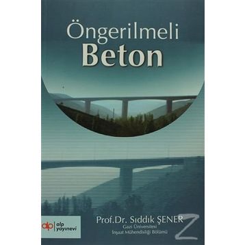 ÖNGERİLMELİ BETON - ENGIN KEYDER