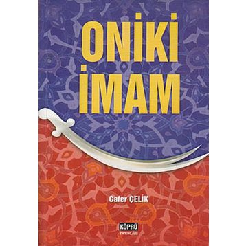 Oniki İmam - Cafer Çelik