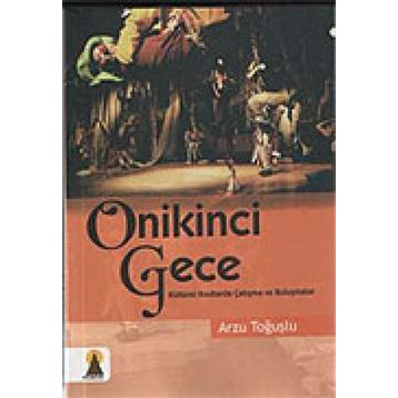 ONIKINCI GECE - ARZU TOĞUŞLU