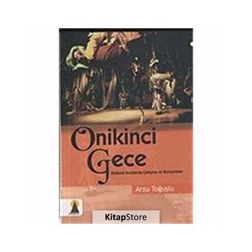 ONIKINCI GECE - ARZU TOĞUŞLU