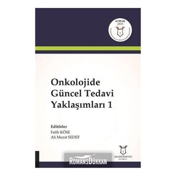 Onkolojide Güncel Tedavi Yaklaşımları 1 - Fatih Köse