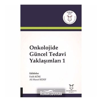 Onkolojide Güncel Tedavi Yaklaşımları 1 - Fatih Köse