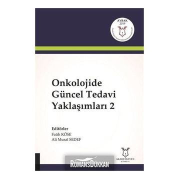 Onkolojide Güncel Tedavi Yaklaşımları 2 - Fatih Köse