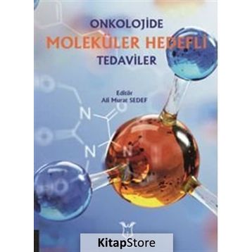 Onkolojide Moleküler Hedefli Tedaviler - Ali Murat Sedef