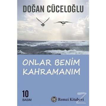 Onlar Benim Kahramanım - Doğan Cüceloğlu