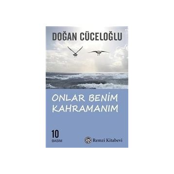 Onlar Benim Kahramanım - Doğan Cüceloğlu