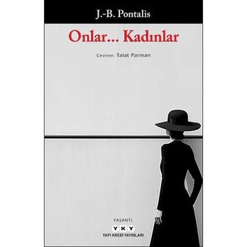 Onlar... Kadınlar Yapı Kredi Yayınları