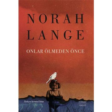 Onlar Ölmeden Önce Norah Lange
