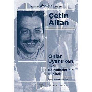 Onlar Uyanırken - Çetin Altan