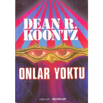 Onlar Yoktu - Dean Koontz