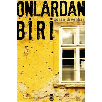 ONLARDAN BIRI - ZORAN DRVENKAR