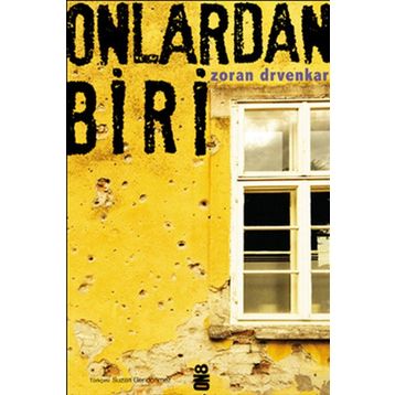 ONLARDAN BIRI - ZORAN DRVENKAR