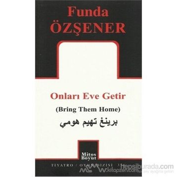 Onları Eve Getir - Funda Özşener