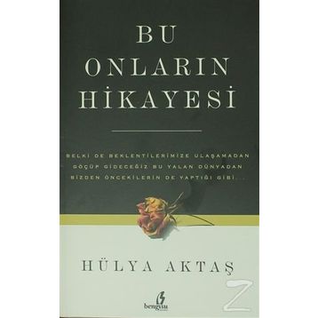 Onların Hikayesi - Zehra Yücebulut