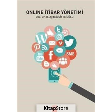 Online İtibar Yönetimi - Doç.Dr. Başak Aydem Çiftçioğlu