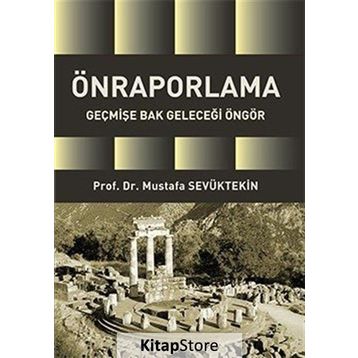 Önraporlama - Mustafa Sevüktekin