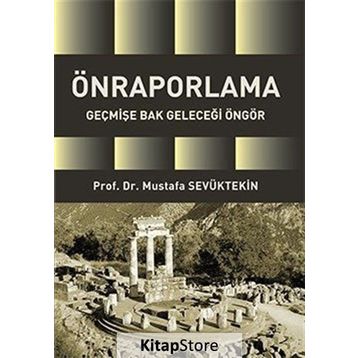 Önraporlama - Mustafa Sevüktekin