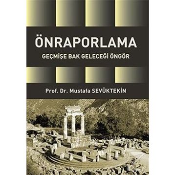 Önraporlama - Mustafa Sevüktekin